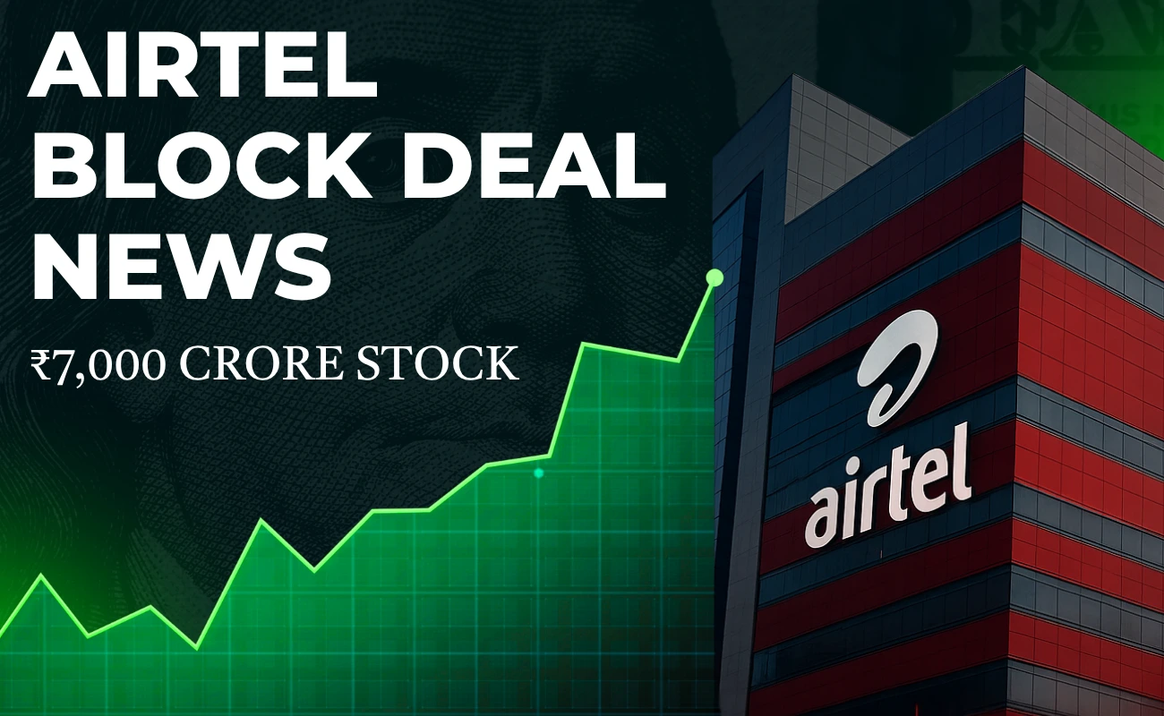 ₹7,000 करोड़ की तैयारी! एयरटेल शेयर में आ सकता है बड़ा झटका या जबरदस्त उछाल?